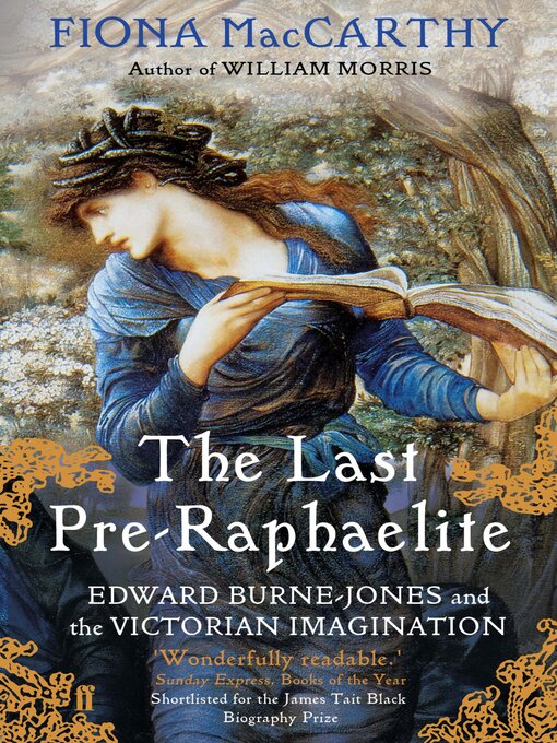 Title details for The Last Pre-Raphaelite by Fiona MacCarthy - Wait list